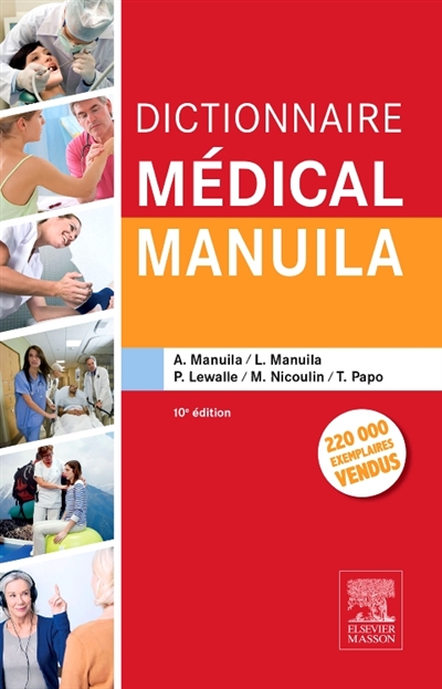 Dictionnaire médical Manuila | 9782294750762 | Santé