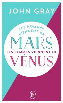 hommes viennent de Mars, les femmes viennent de Vénus (Les) | 9782290029121 | Psychologie et Développement personnel