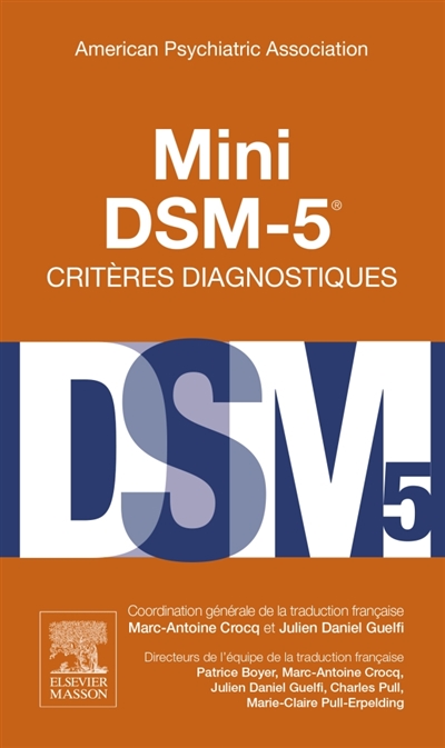 Mini DSM-5, critères diagnostiques | 9782294739637 | Santé