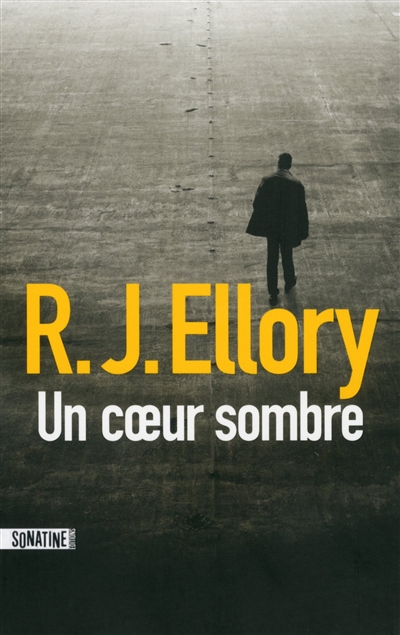 Un coeur sombre | Ellory, Roger Jon