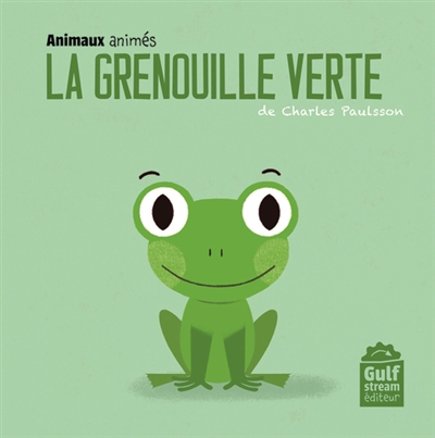 grenouille verte (La) | 9782354884178 | Petits cartonnés et livres bain/tissus