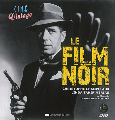 film noir (Le) | 9782702911891 | Arts