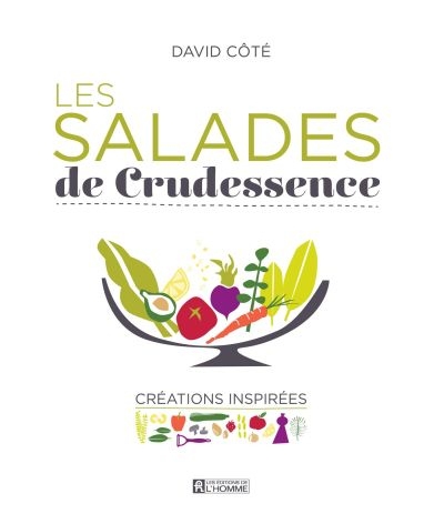 salades de Crudessence (Les) | 9782761940306 | Cuisine
