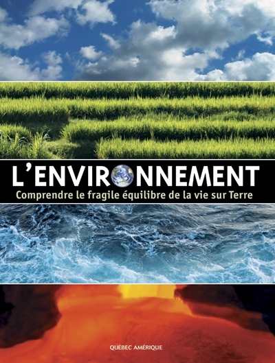 L'environnement  | 9782764408452 | Documentaires