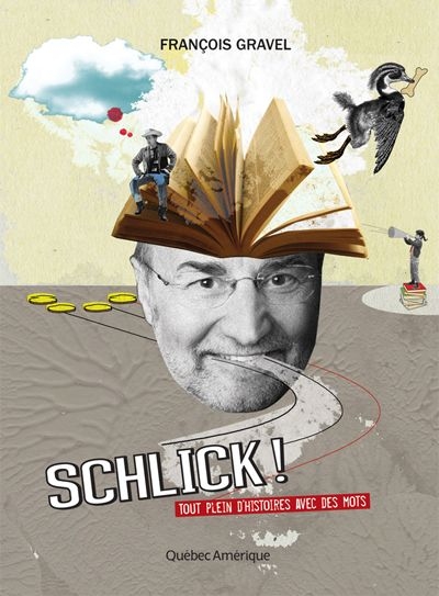 Schlick!  | 9782764413357 | Documentaires