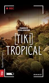 Tiki tropical  | Boulanger, Fabrice