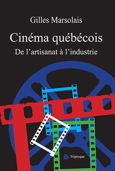 Cinéma québécois  | 9782890317277 | Arts
