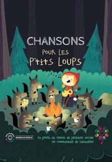 Chansons pour les p'tits loups | CD de musique