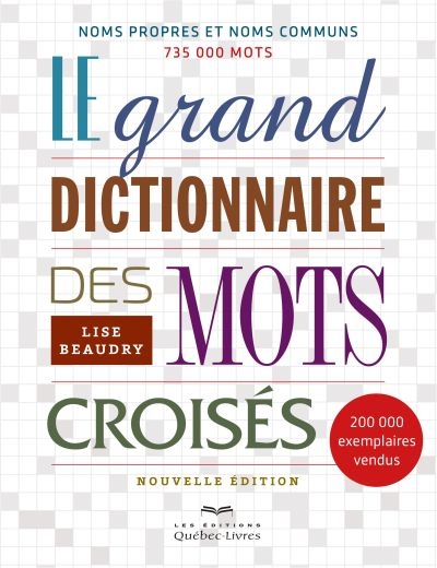 grand dictionnaire des mots croisés (Le) | 9782764026212 | Bricolage et Passe-temps adulte