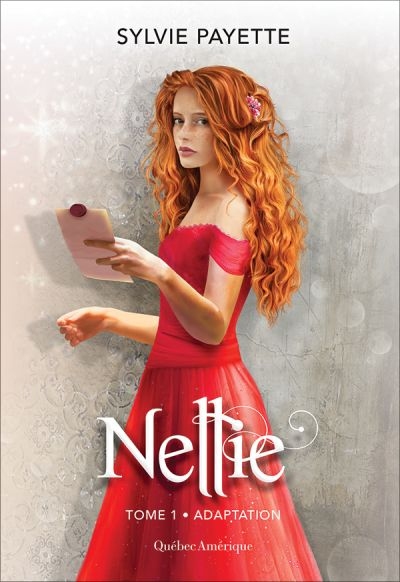 Nellie T.01 - Adaptation  | Payette, Sylvie