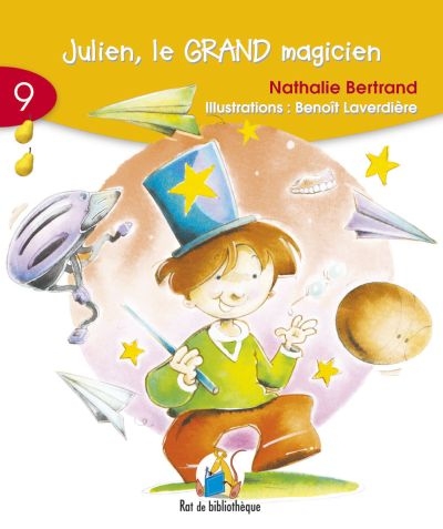 Série jaune T.09 - Julien, le grand magicien  | 9782761318631 | Premières lectures