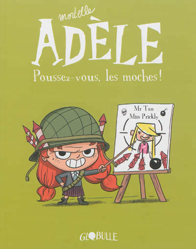 Mortelle Adèle T.05 - Poussez-vous, les moches ! | 9782848018034 | BD