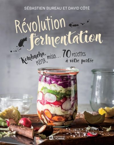 Révolution fermentation  | Côté, David