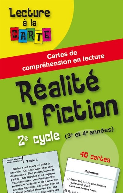 Réalité ou fiction, 2e cycle (3e et 4e années)  | Français