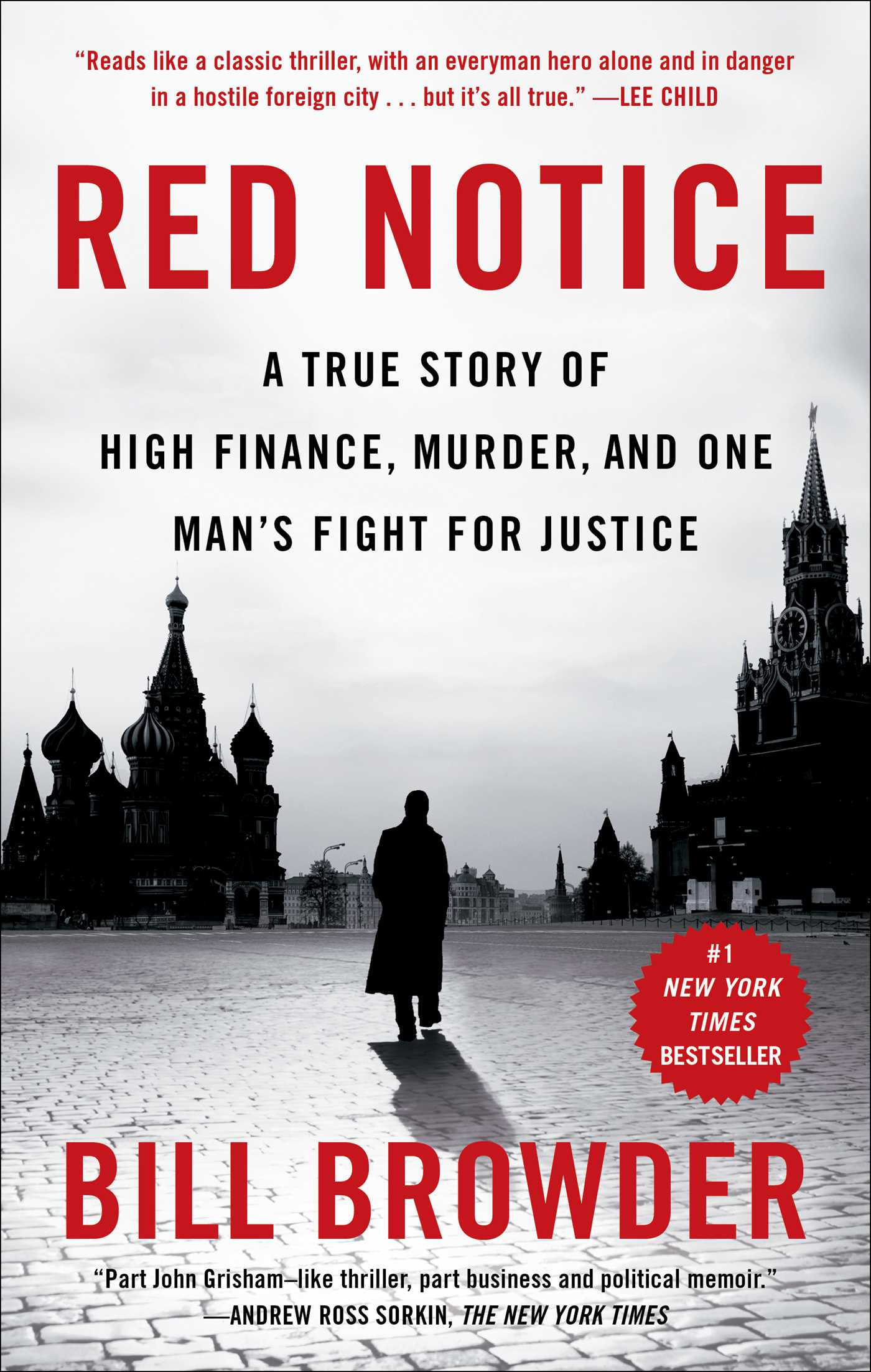 Red Notice : A True Story of High Finance, Murder, and One Man's Fight for Justice | Biography & Memoir