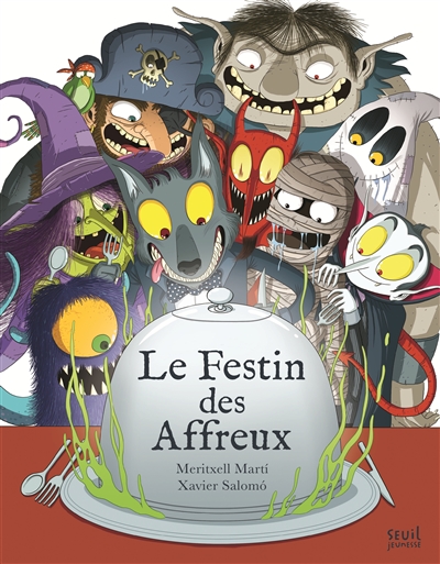 festin des affreux (Le) | 9791023507348 | Albums d'histoires illustrés