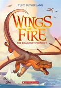 Wings of Fire T.01 - The Dragonet Prophecy | Sutherland, Tui T.