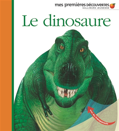 Mes Premières Découvertes - dinosaure (Le) | 9782070616404 | Documentaires