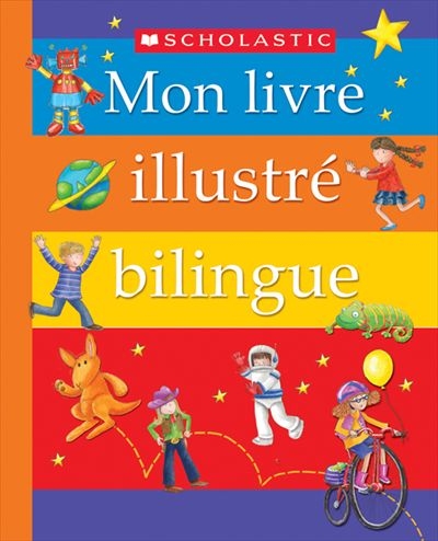 Mon livre illustré bilingue  | 9781443111065 | Documentaires