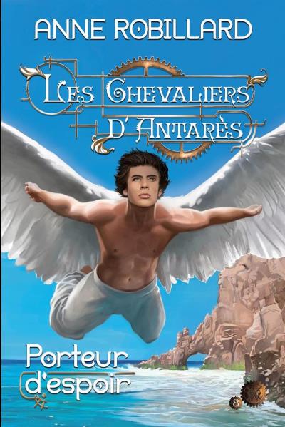 Les chevaliers d'Antarès T.08 - Porteurs d'espoir  | 9782924442616 | Science-Fiction et fantaisie