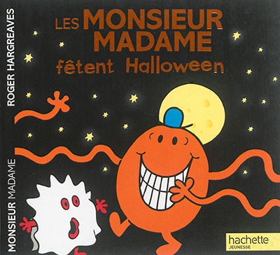 Les Monsieur Madame - Les Monsieur Madame fêtent Halloween | Hargreaves, Roger