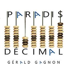 Gérald Gagnon - Paradis Décimal | Francophone
