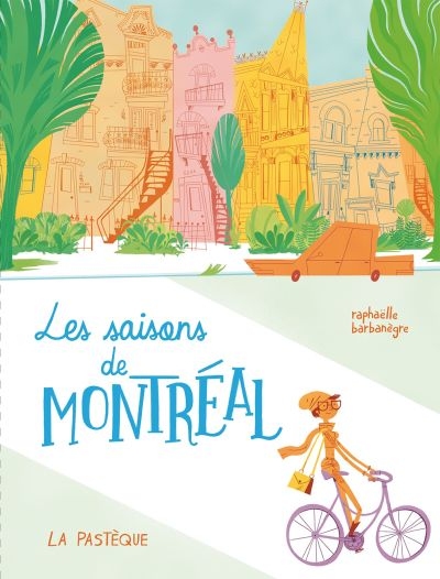 saisons de Montréal (Les) | 9782897770242 | Documentaires