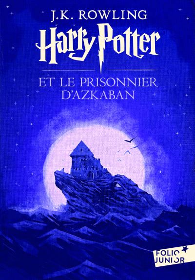 Harry Potter T.03 - Harry Potter et le Prisonnier d'Azkaban | 9782070584925 | Romans 9 à 11 ans