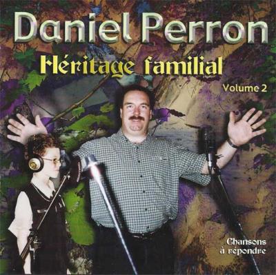 Daniel Perron - Héritage familial  vol 2 | Traditionnelle