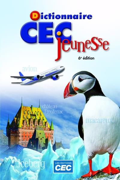Dictionnaire CEC Jeunesse 6e édition | 