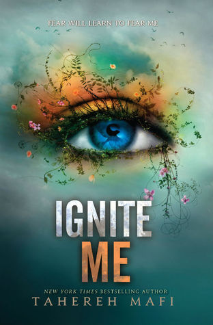 Shatter Me T.03 - Ignite Me | Young adult