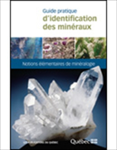 Guide pratique d'identification des minéraux  | 9782551198399 | Flore