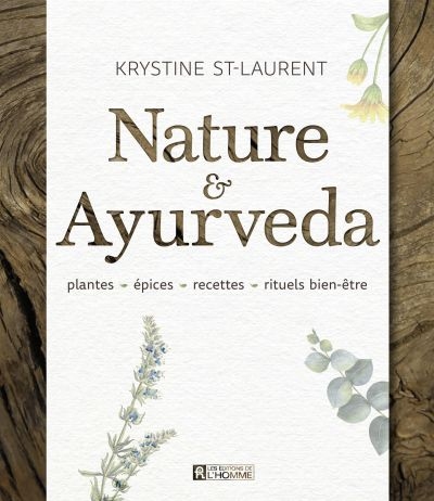 Nature et Ayurveda  | 9782761949705 | Santé