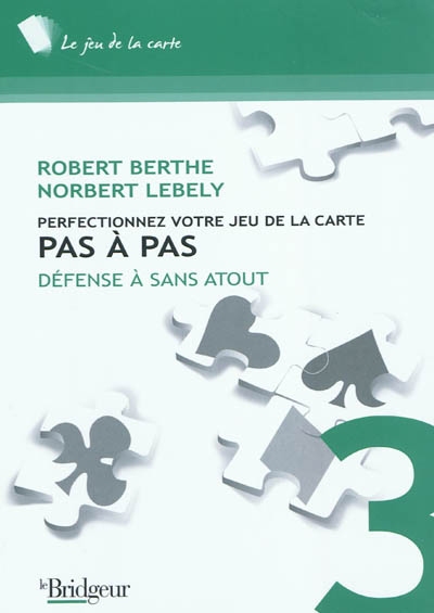 Pas à Pas T.03 - Défense à sans-atout | Livre francophone