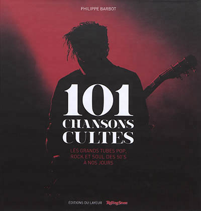 101 chansons cultes | 9782915126464 | Arts