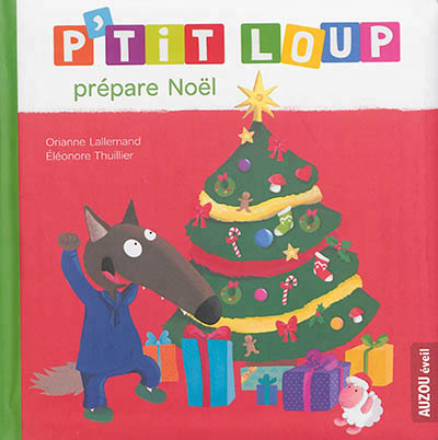 P'tit Loup prépare Noël | 9782733830574 | Petits cartonnés et livres bain/tissus