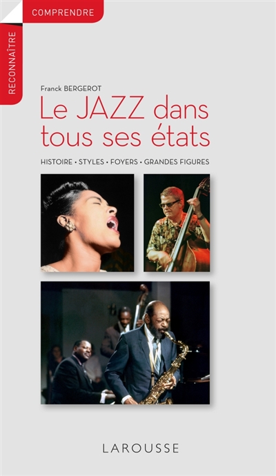 jazz dans tous ses états (Le) | 9782035956996 | Arts