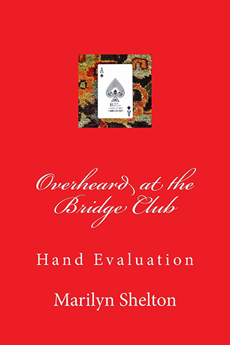 Overheard at the Bridge Club: Hand Evaluation | Livre anglophone