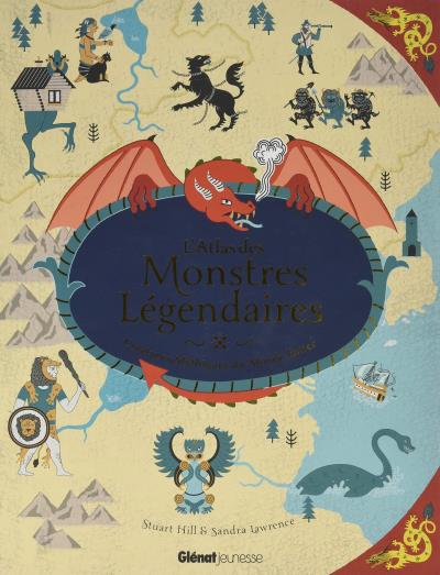 Atlas des Monstres Légendaires (L') | 9782344026618 | Documentaires