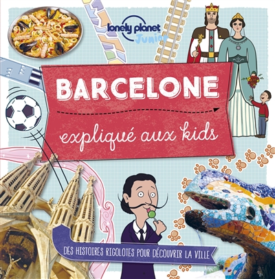 Barcelone expliqué aux kids | 9782816176476 | Documentaires