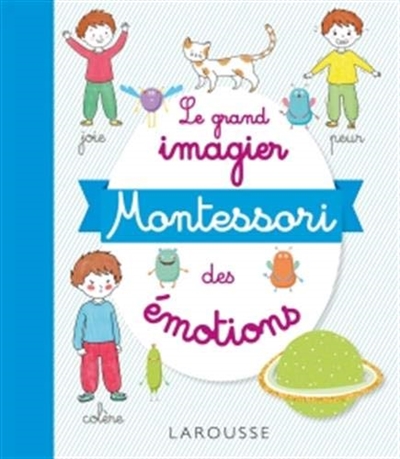 grand imagier Montessori des émotions (Le) | 9782035957061 | Documentaires