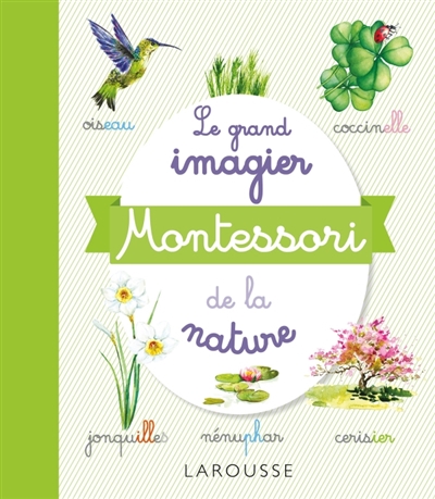 grand imagier Montessori de la nature (Le) | 9782035957078 | Documentaires