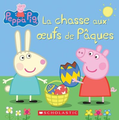 Peppa Pig - La chasse aux oeufs de Pâques | 9781443173797 | Albums d'histoires illustrés