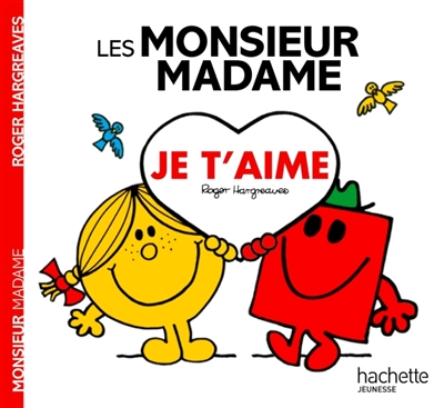 Monsieur Madame (Les) - Je t'aime | 9782012276345 | Albums d'histoires illustrés