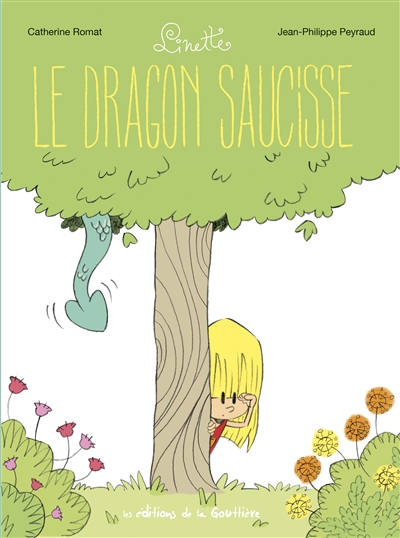 Linette T.02 - Le dragon saucisse | Romat, Catherine
