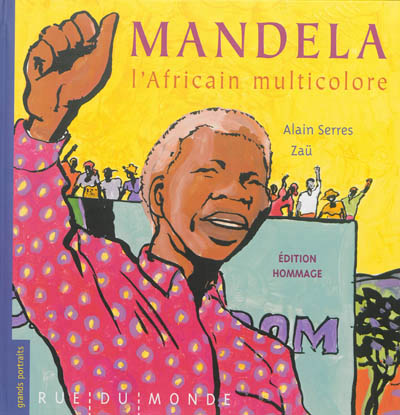 Mandela, l'Africain multicolore | 9782355043079 | Documentaires