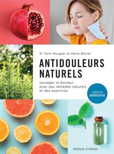 Antidouleurs naturels  | 9782897761264 | Santé