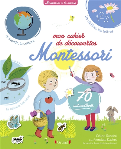 Mon cahier de découvertes Montessori | Santini, Céline
