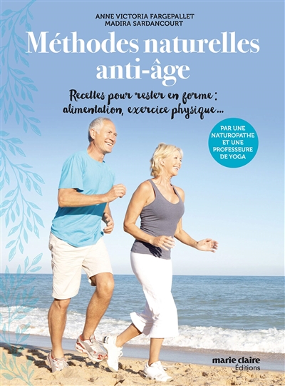 Méthodes naturelles anti-âge | 9791032303863 | Santé