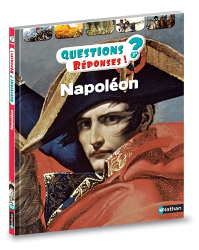 Questions et Réponses - Napoléon  | 9782092589182 | Documentaires